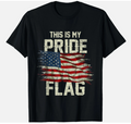 This Is My Pride Flag USA American 4th of July Patriotic Gift Unisex T-Shirt
