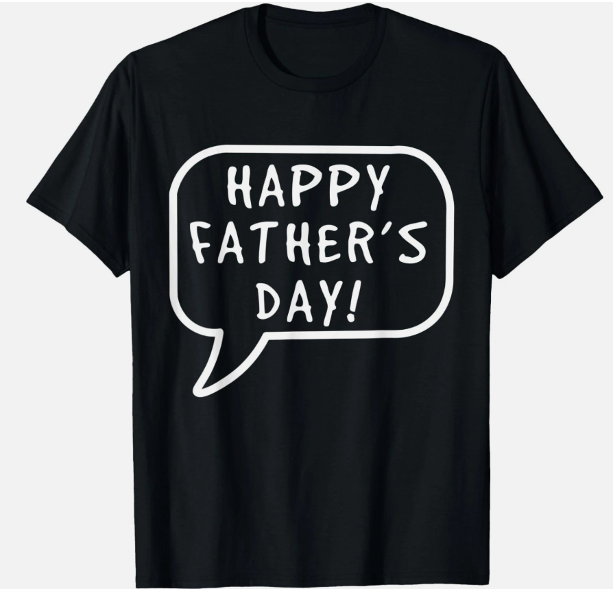 Mens Happy Father's Day Dad Best Father Ever Cute Family Saying T-Shirt