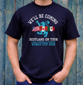 Scotland We'll Be Coming, World Cup 2026 t-shirt, Scotland Supporters Top