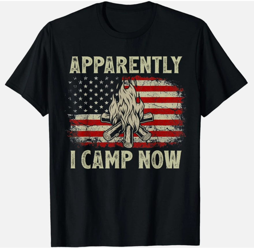 Apparently I Camp Now Vintage Funny Camping USA FLag Gift Unisex T-Shirt