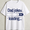 Dad Jokes Loading PNG Bundle – Funny Dad T-Shirt, Father’s Day Sublimation Digital Download