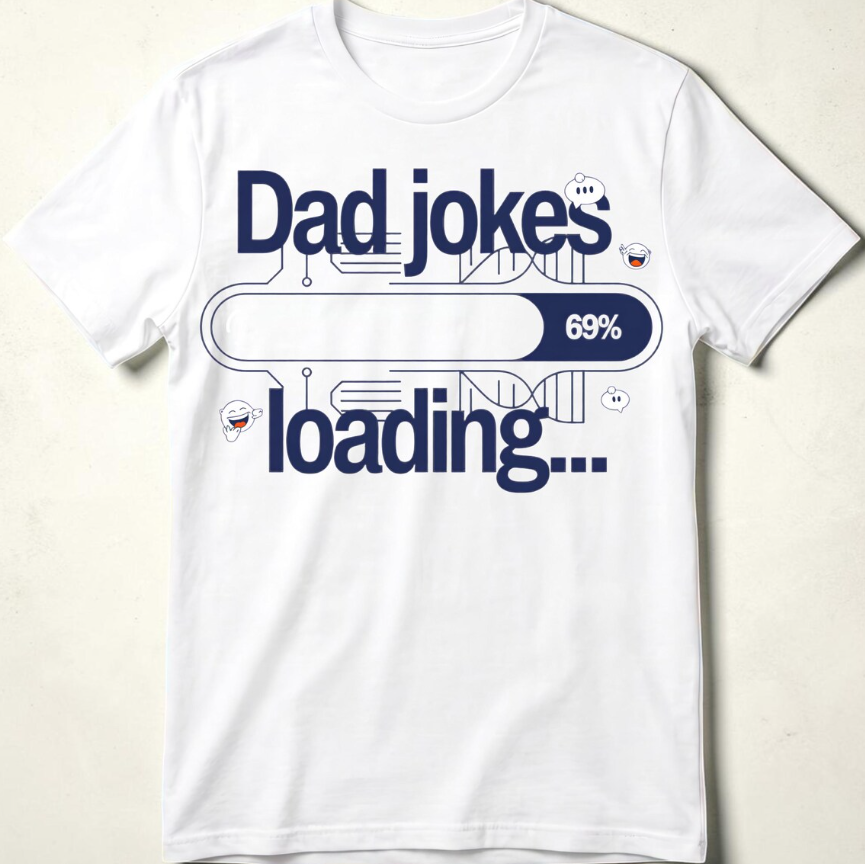 Dad Jokes Loading PNG Bundle – Funny Dad T-Shirt, Father’s Day Sublimation Digital Download