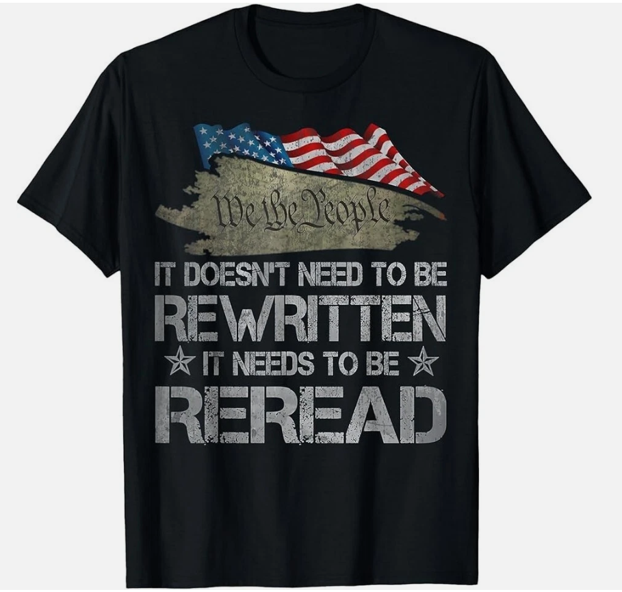 US Flag Constitution of the USA Needs To Be Reread Black T-Shirt