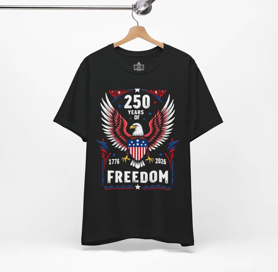 Patriotic Freedom Tee: 250th Anniversary - Red, White & Blue Unisex Shirt