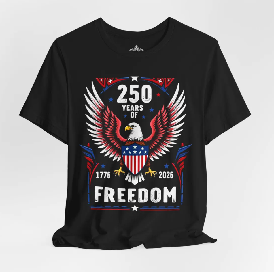 Patriotic Freedom Tee: 250th Anniversary - Red, White & Blue Unisex Shirt
