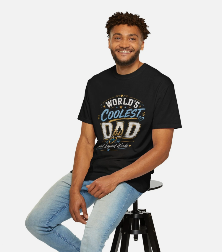 Father's Day Gift World's Coolest Dad T-shirt Loved Beyond Words Dad Tee
