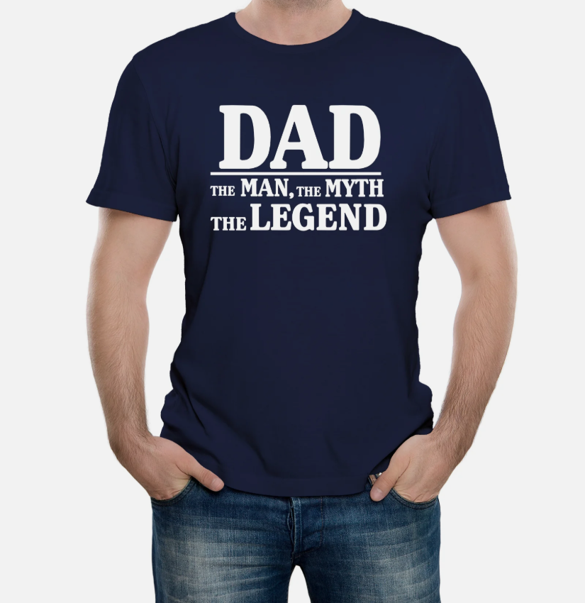 Mens Dad, The Man, The Myth, The Legend Fathers Day T-Shirt Gift Birthday Family