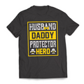 Husband DADDY Protector Hero Father's Day T-Shirt