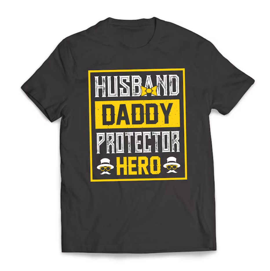 Husband DADDY Protector Hero Father's Day T-Shirt