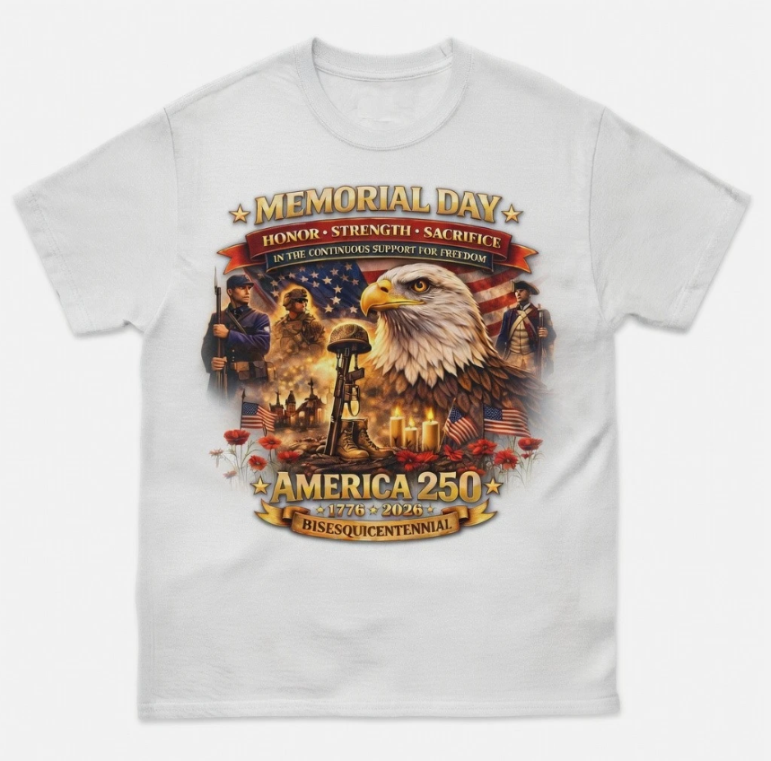 Memorial Day T-Shirt - America 250 Semiquincentennial 1776-2026 | Remember