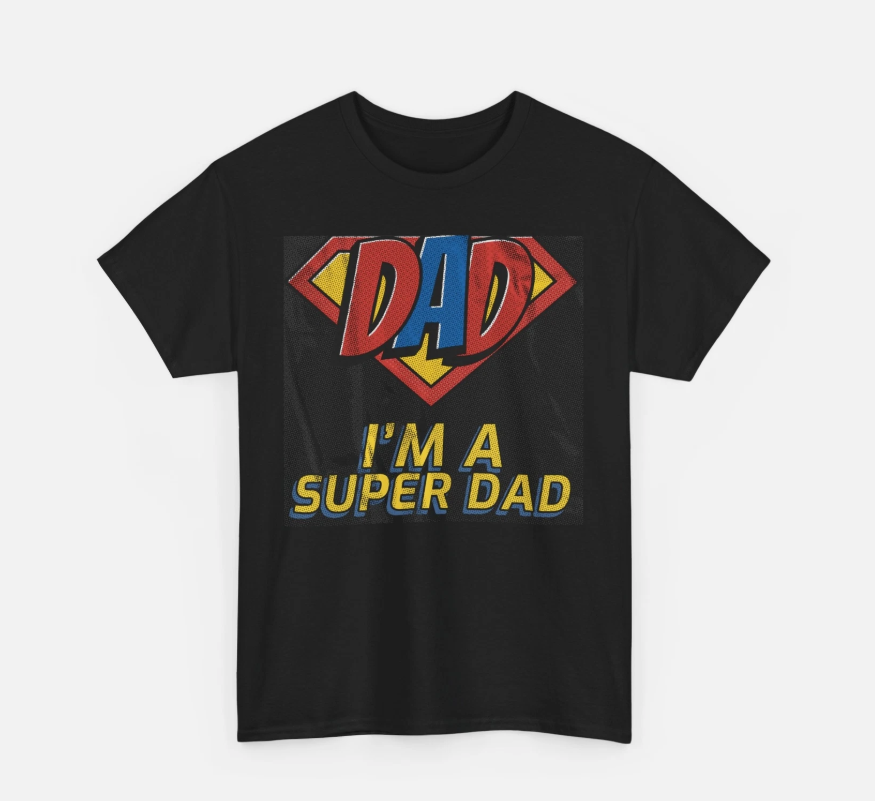 Super dad t shirt, father days t shirt, best father t shirt, Cool Dad Shirt
