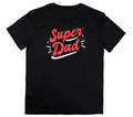 Super Dad T-Shirt – Everyday Hero Tee, Father’s Day Gift for Dad