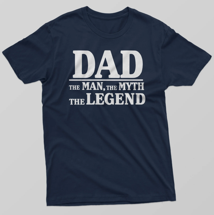 Mens Dad, The Man, The Myth, The Legend Fathers Day T-Shirt Gift Birthday Family