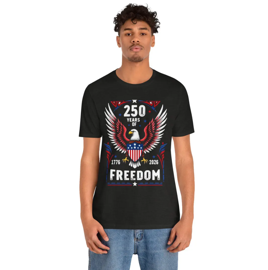 Patriotic Freedom Tee: 250th Anniversary - Red, White & Blue Unisex Shirt