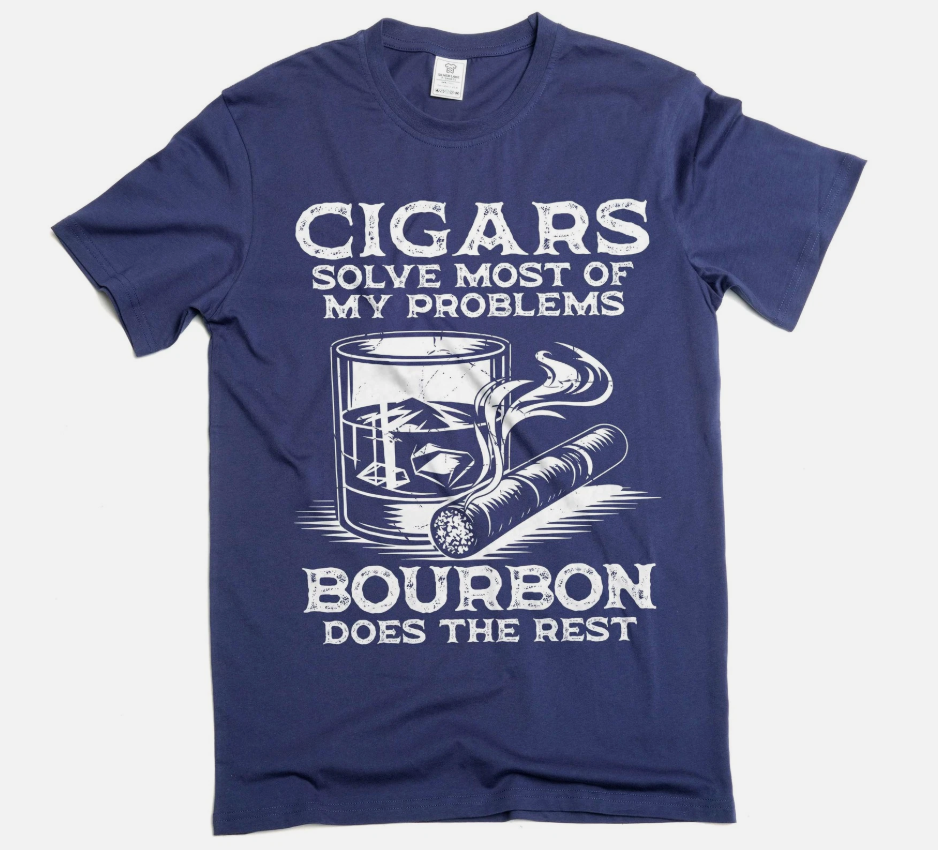 Men's Funny Cigars and Bourbon T-shirt Father's day tee gifts cigar t-shirt
