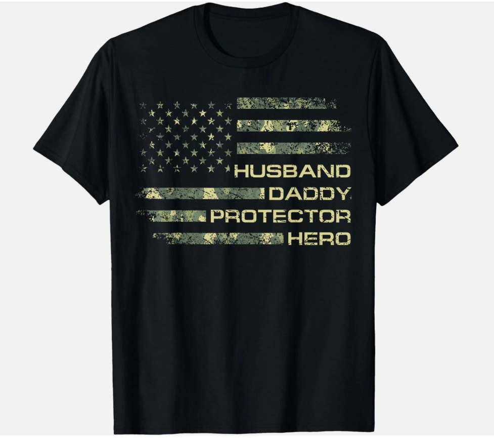 Husband Daddy Protector Hero Fathers Day Camo American Flag T-Shirt