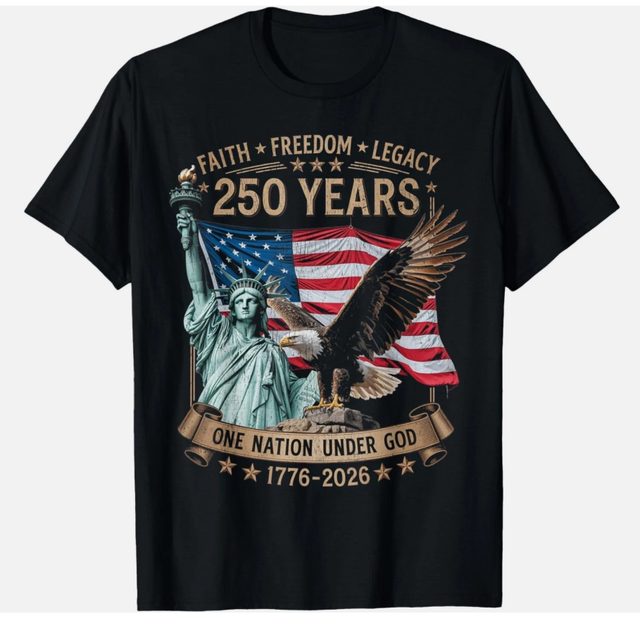 Faith and Freedom 250 Years 250th Anniversary USA Patriotic T-Shirt