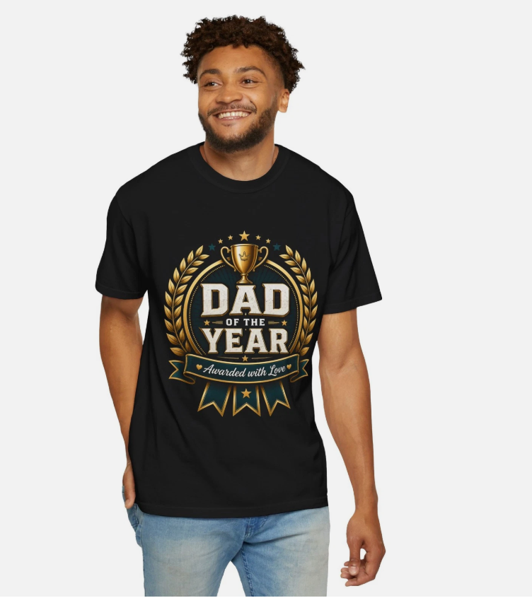 Dad of the Year trophy laurel T-shirt Awarded with Love Fathers day t shirt