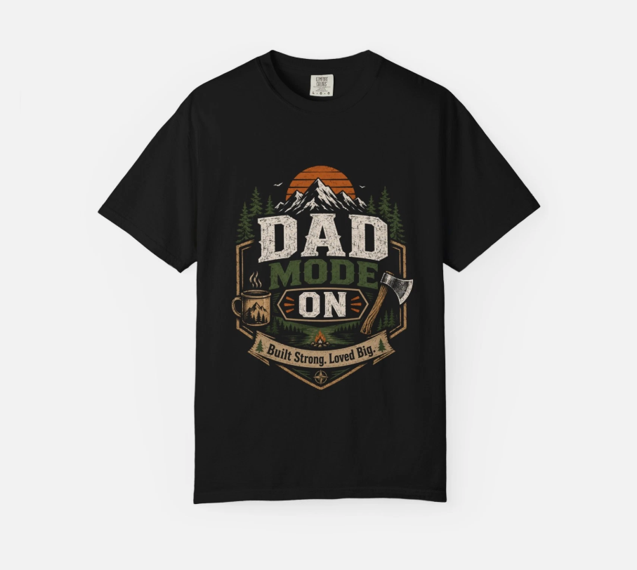 Dad Mode On T-Shirt Rustic Camping Axe Badge, Outdoors Dads Father's day