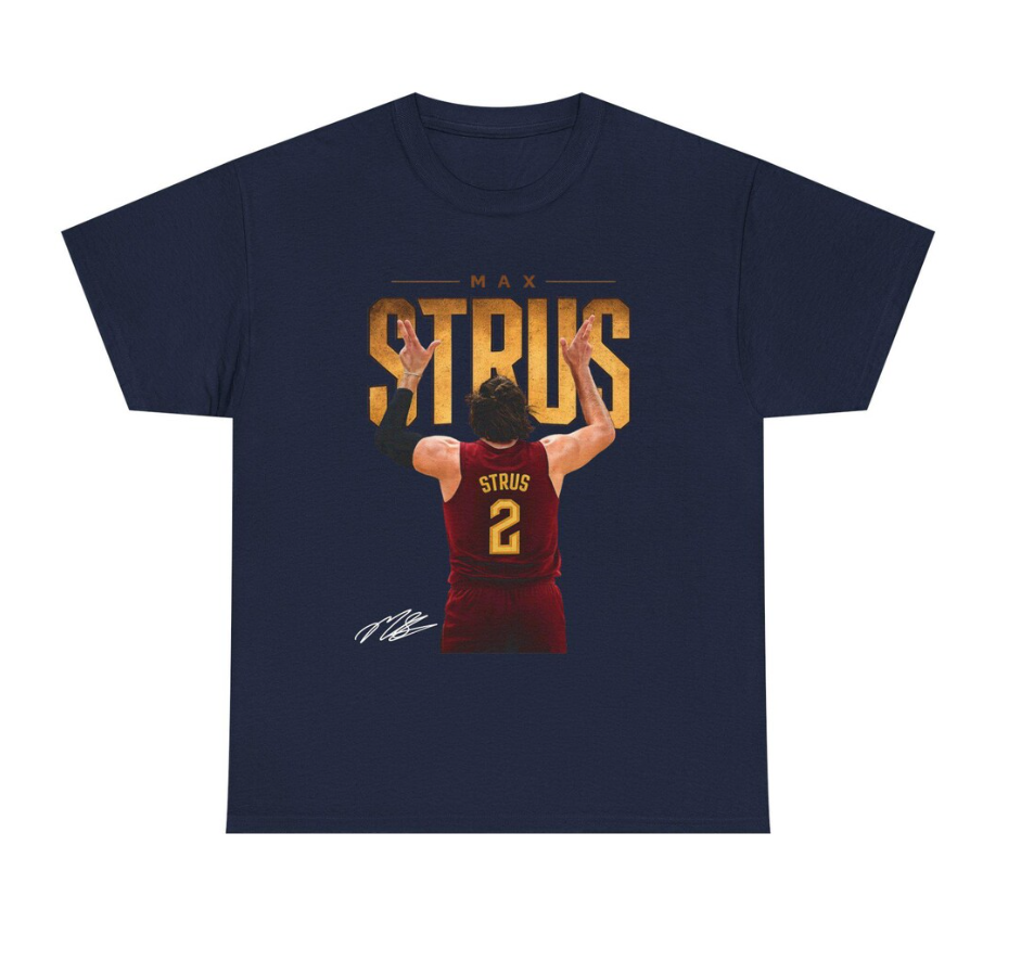 Max Strus Cleveland T Shirt Autograph Edition Basketball Player Tee