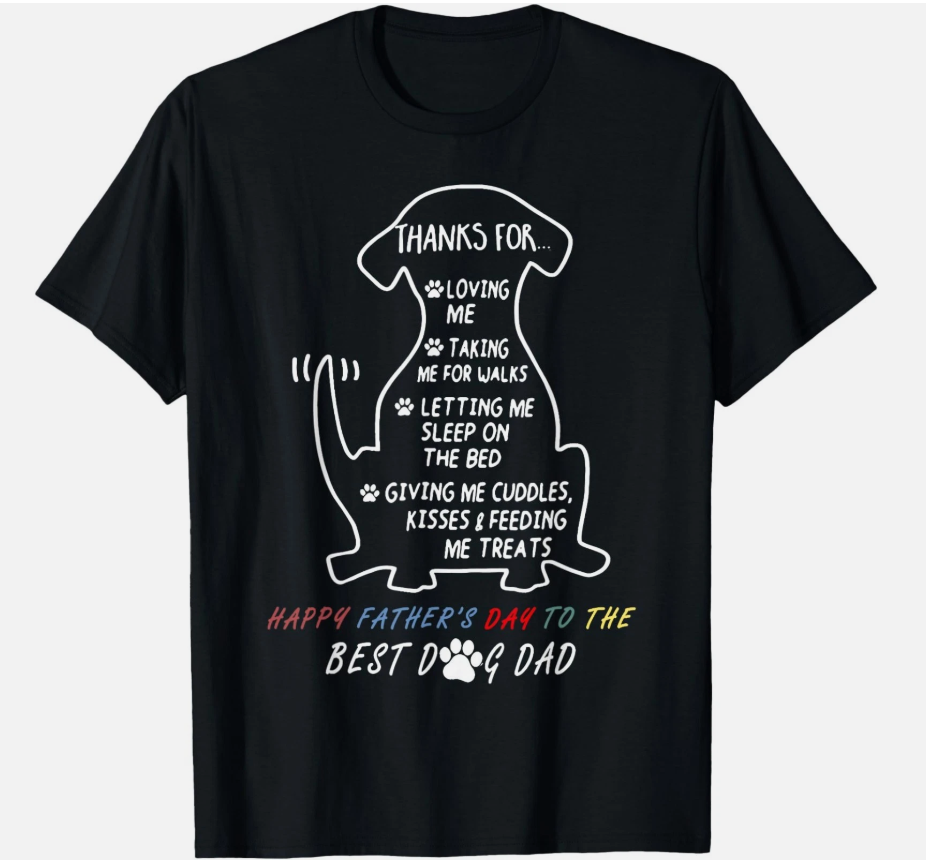 Happy Father's Day Best Dog Dad T-Shirt