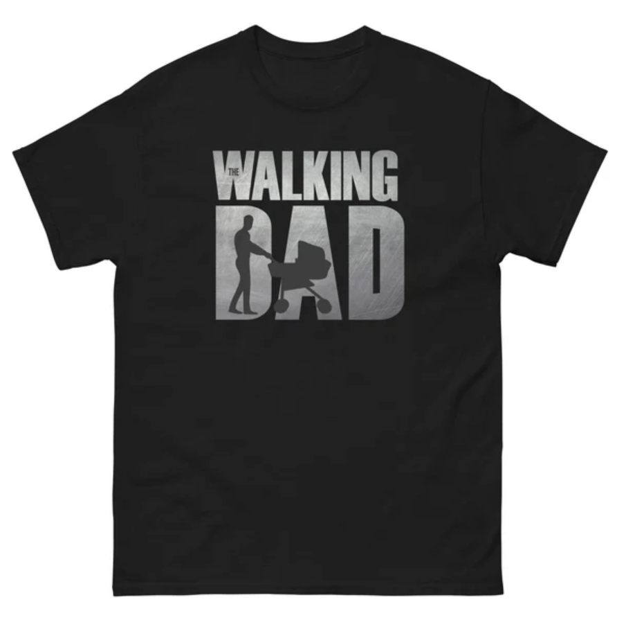 The Walking Dad Father's Day T-Shirt