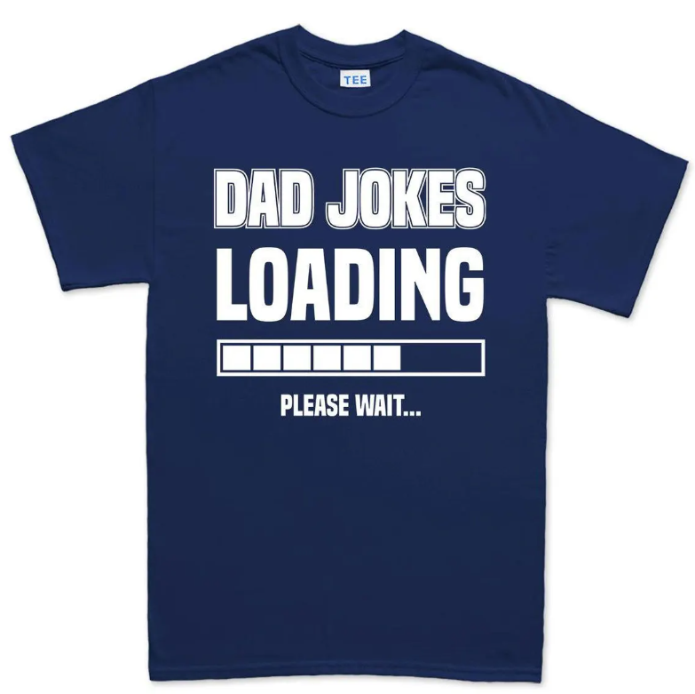 Dad Jokes Loading T-Shirt – Funny Father’s Day Gift for Dad, Sarcastic Papa Tee