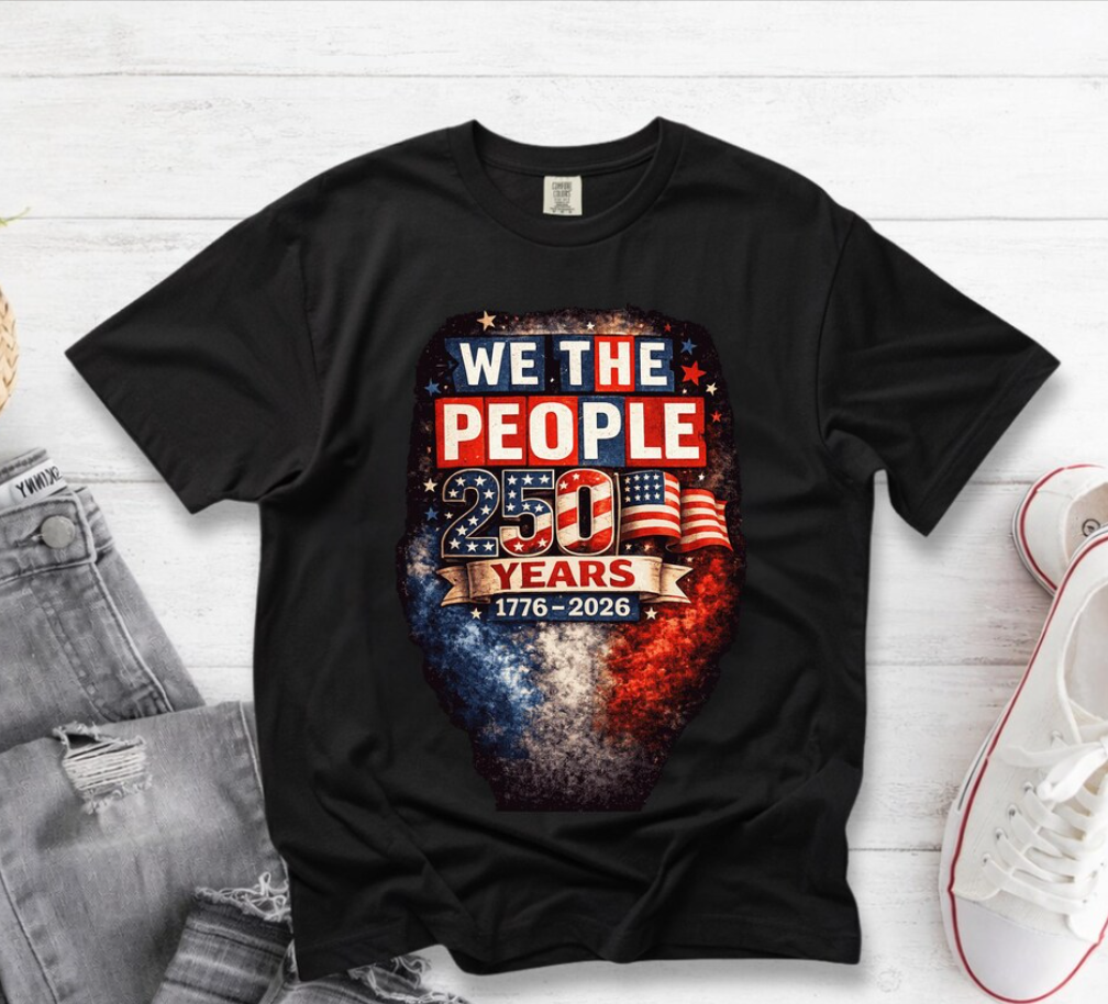 250th America Anniversary Shirt | Patriotic USA Flag We The People Tee