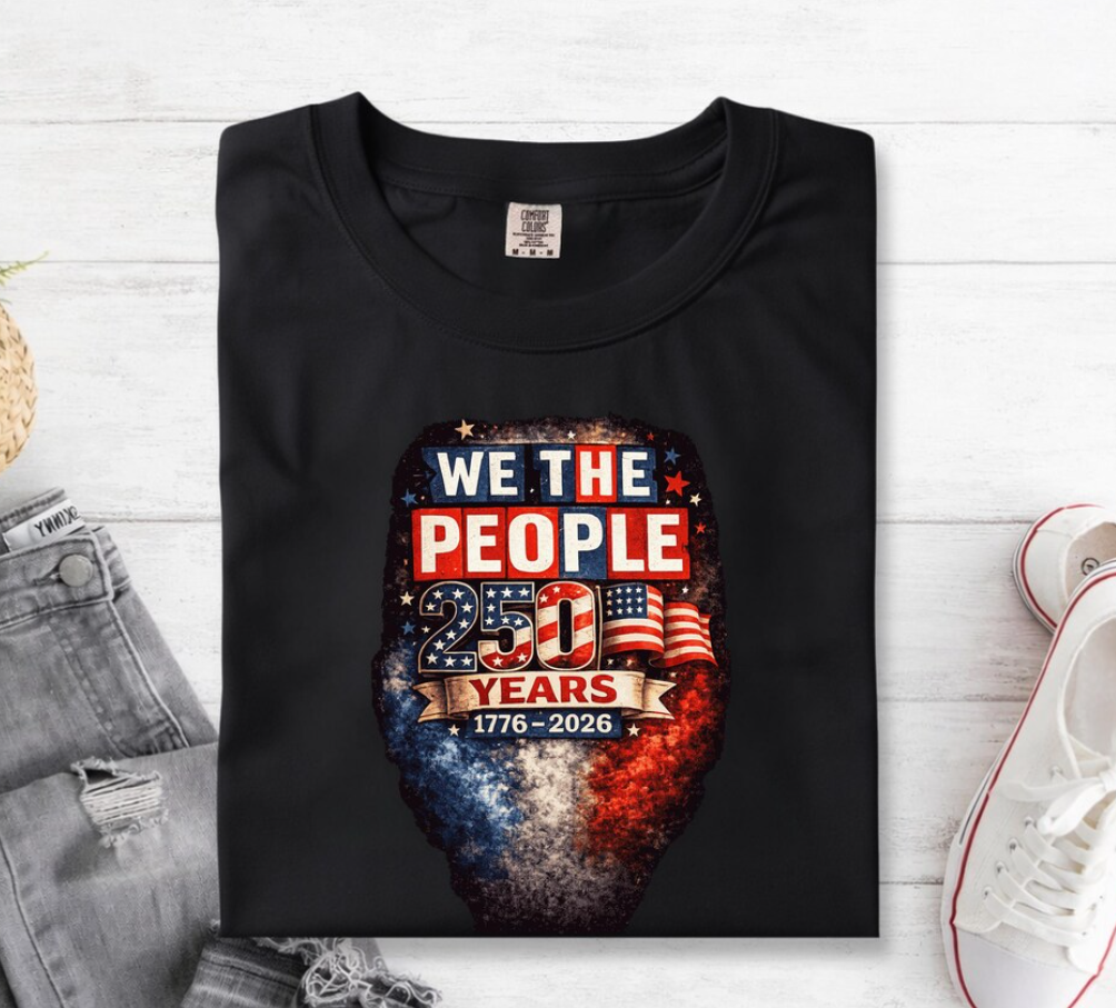 250th America Anniversary Shirt | Patriotic USA Flag We The People Tee