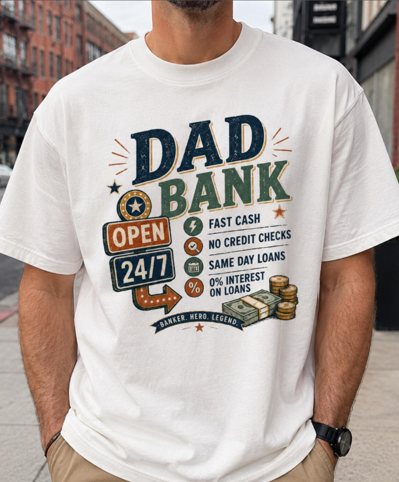 Funny Dad’s Bank T-Shirt | Comfort Colors Father’s Day Graphic Tee