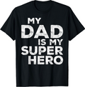 Dad Superhero T-shirt Best Father's Day Gift Idea