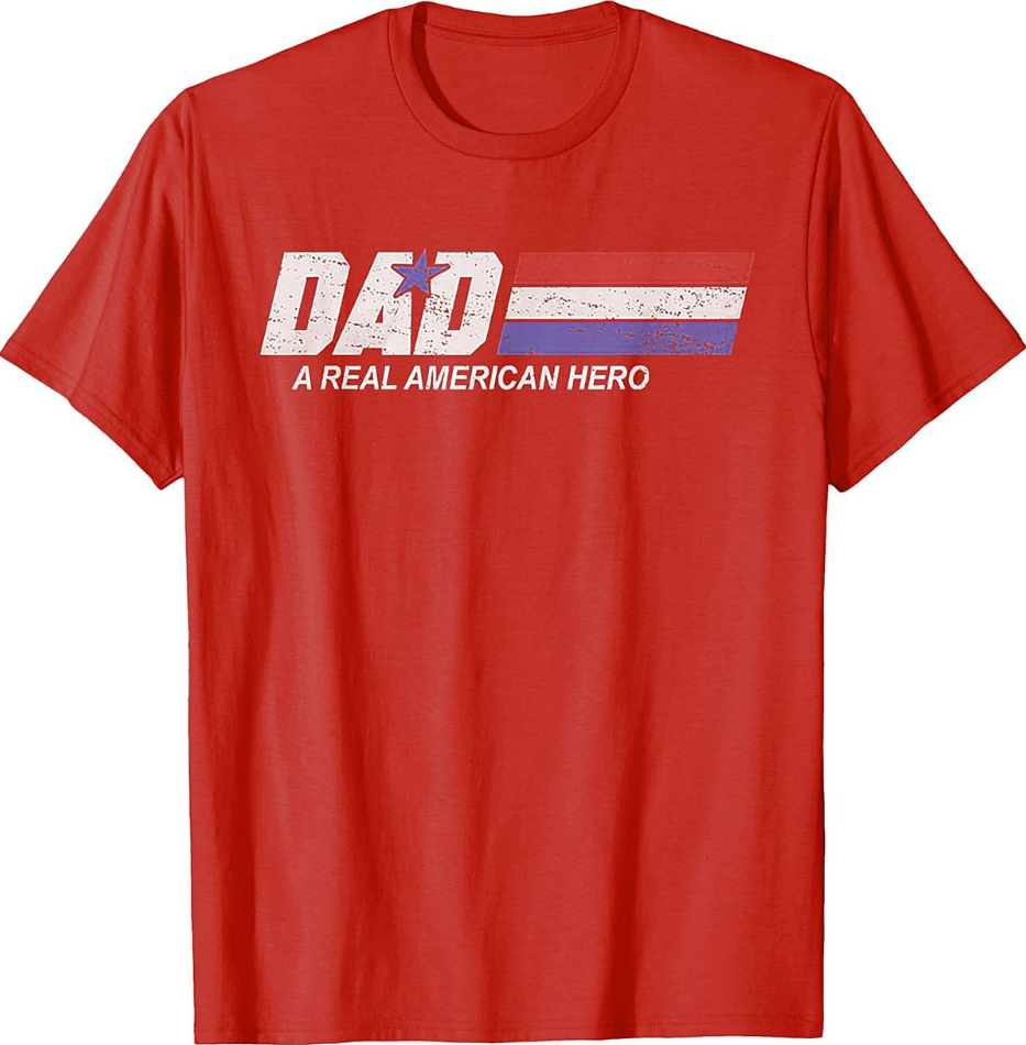 American Hero Dad T-shirt Patriotic Father's Day Tee