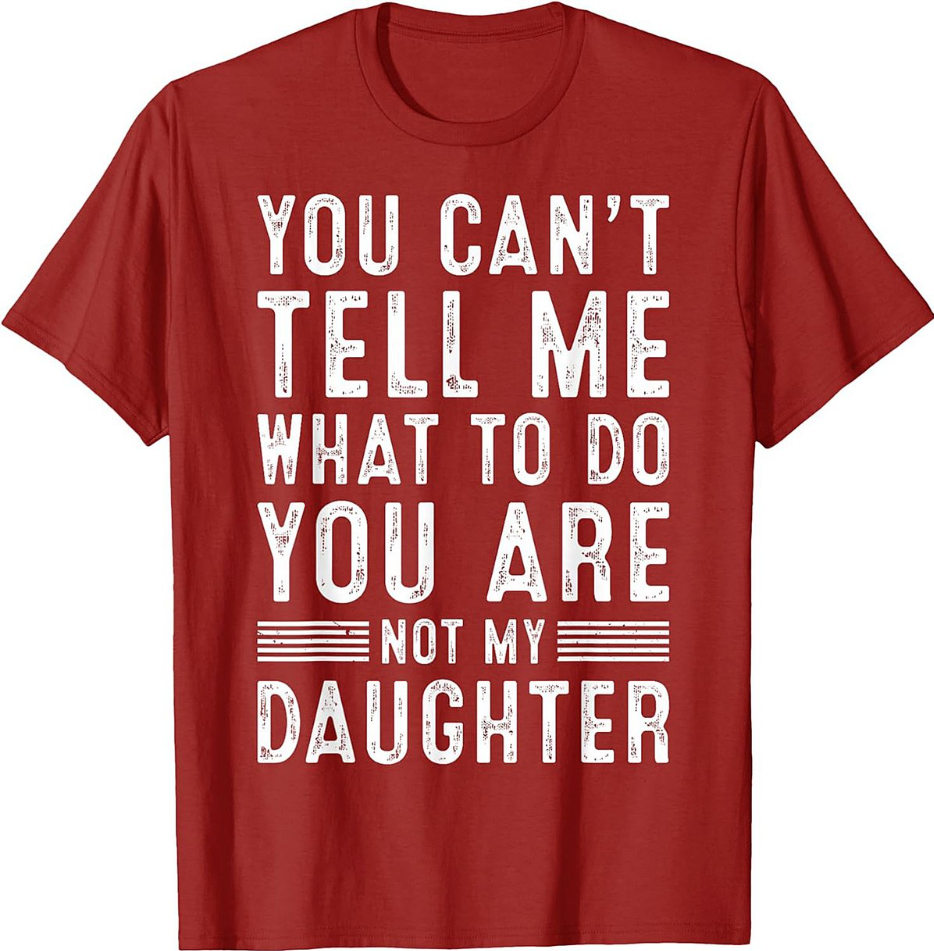 Funny Dad Crewneck Sweatshirt Not My Daughter Pullover