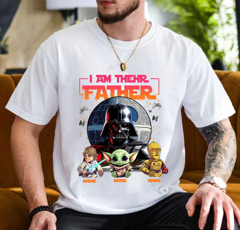 Personalized “I Am Their Father” Shirt | Custom Galaxy Dad Father’s Day Gift