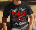 Pit Crew Dad T-Shirt | Funny Father’s Day Racing Graphic Tee for Men
