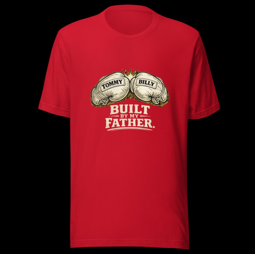 Personalized Boxing Gloves Father’s Day T-Shirt – Built By My Father Tee – Custom Dad Gift