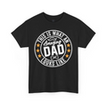Dad T-Shirt, Father's Day Gift