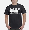 Fathers Day Gifts Dad T Shirt Birthday Gift For Daddy TShirt For Father Fun Tee