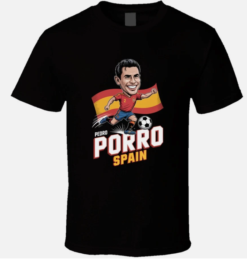 Pedro Porro Spain Defender World Cup Soc T Shirt