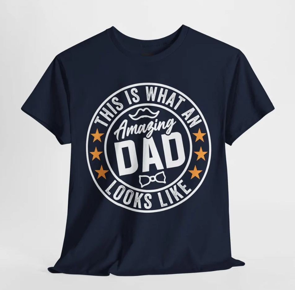 Dad T-Shirt, Father's Day Gift