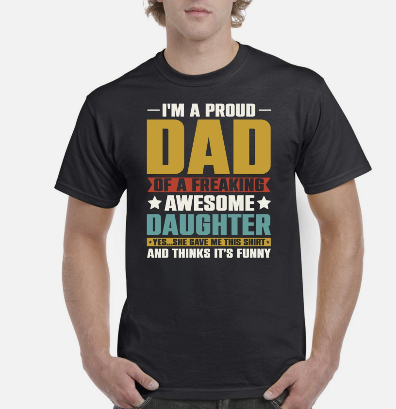 Fathers Day Gift Mens Birthday T Shirt For Dad Mans Tee Gifts For Daddy Grandad