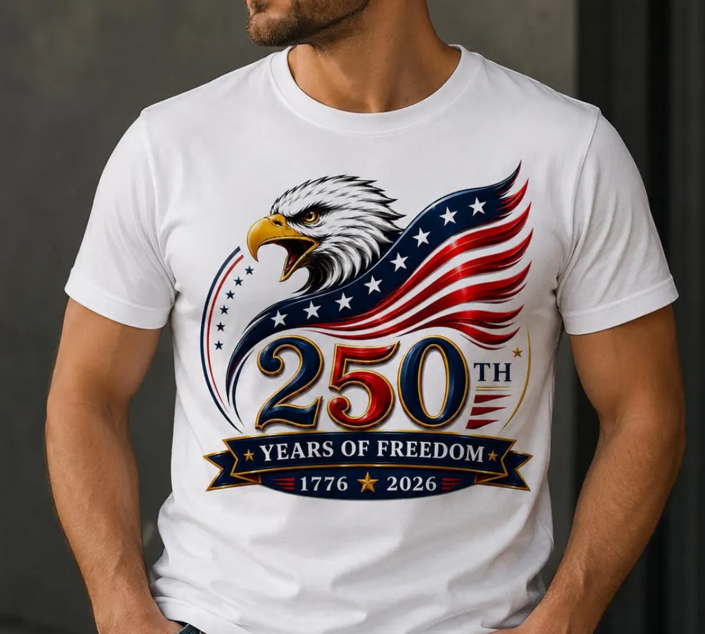 250 Years of Freedom PNG, USA 250 Shirt, America 250 Patriotic Design Digital Download, 250th Anniversary Shirt