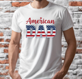 American Flag Dad Shirt – Patriotic USA Graphic Unisex T-Shirt or Sweatshirt, Father’s Day & 4th of July Gift for Him