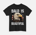 Bald Is Beautiful 4th of July Independence Day Bald Eagle Unisex T-Shirt