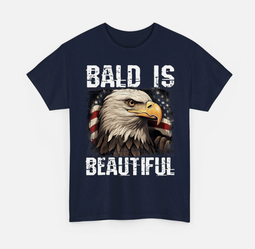 Bald Is Beautiful 4th of July Independence Day Bald Eagle Unisex T-Shirt