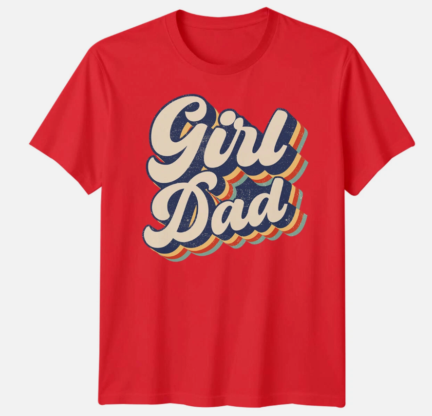 Mens Girl Dad Funny Fathers Day T-Shirt Tee Best Daddy Ever Papa Life Gift