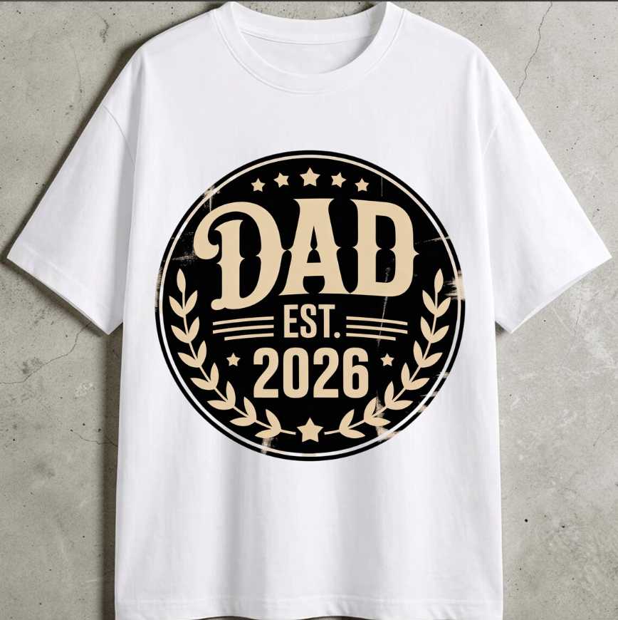 Dad Est. 2026 PNG – New Dad T-Shirt Design, Father’s Day Sublimation Digital Download