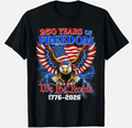 Flag Vintage 250 Years American 1776 2026 250th USA Birthday unisex T-Shirt