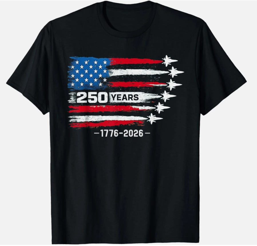 250 Years American 1776 2026 250th USA Birthday 4th of July unisex T-Shirt