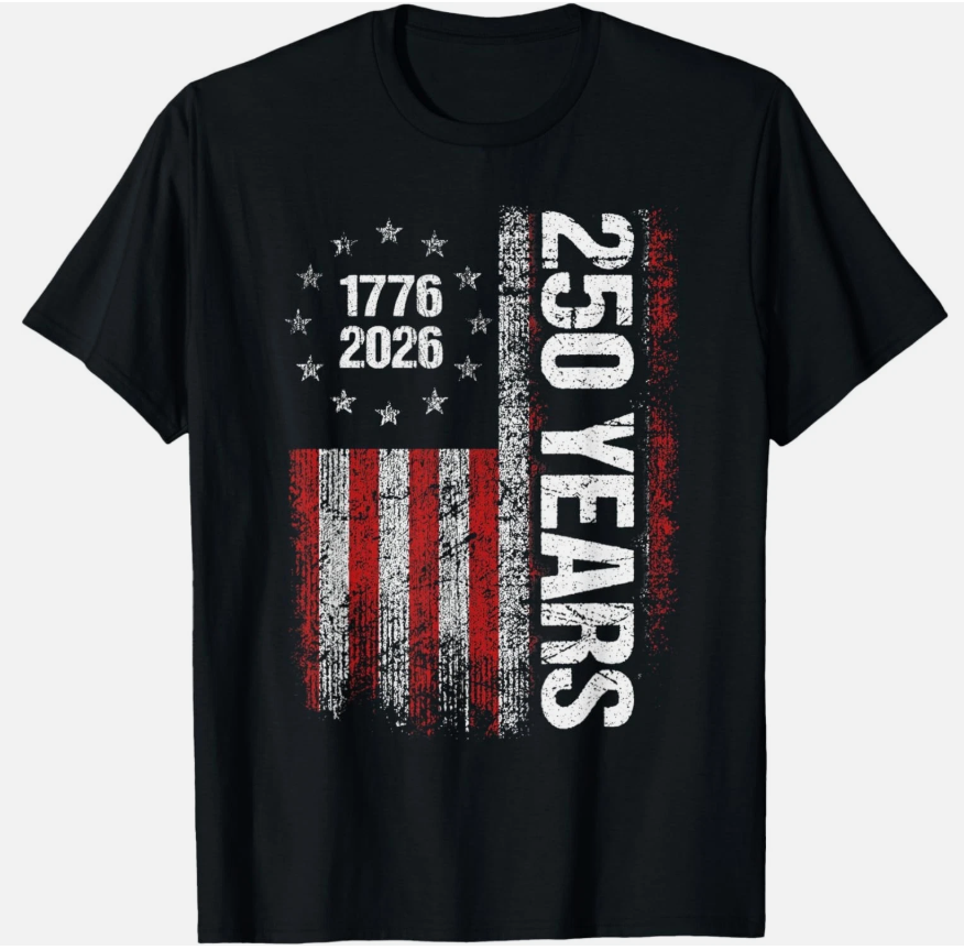 250 Years American Anniversary 250th Independence Day T-Shirt unisex T-Shirt